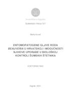 Entomopatogene gljive roda Beauveria u Hrvatskoj i mogućnosti njihove uporabe u biološkoj kontroli šumskih štetnika