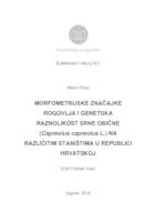 Morfometrijske značajke rogovlja i genetska raznolikost srne obične (Capreolus capreolus L.) na različitim staništima u Republici Hrvatskoj