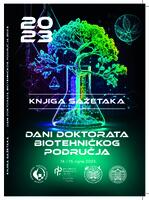 Dani doktorata biotehničkog područja, 14. i 15. rujna 2023.: knjiga sažetaka