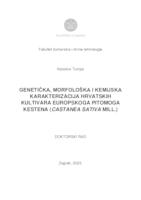 Genetička, morfološka i kemijska karakterizacija hrvatskih kultivara europskoga pitomoga kestena (Castanea sativa Mill.)
