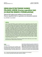 prikaz prve stranice dokumenta Izbor kvalitetne šumske sadnice poljskog jasena (Fraxinus angustifolia Vahl) za umjetnu obnovu i pošumljavanje